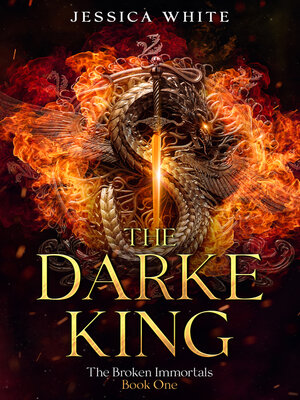 cover image of The Darke King- a Dark Fantasy from the Broken Immortals Series (Book 1)